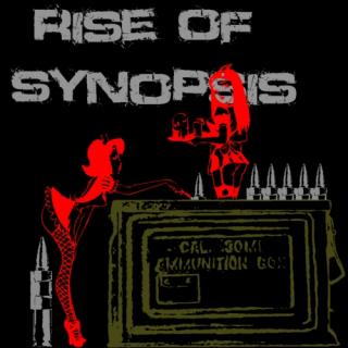 Rise Of Synopsis