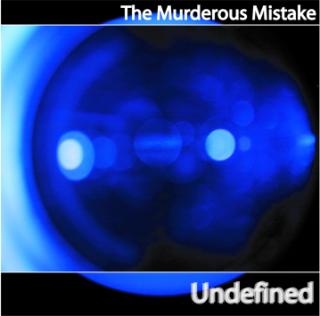 TMM - The Murderous Mistake